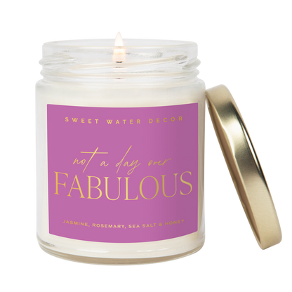 Not A Day Over Fabulous 9oz Soy Candle