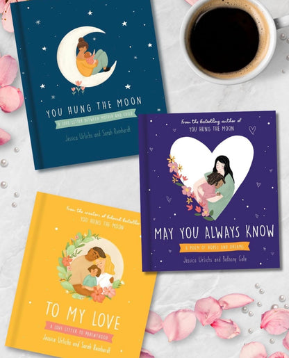 May You Always Know: Hopes and dreams for our children