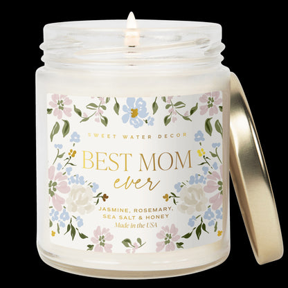 Best Mom Ever Floral 9oz Soy Candle