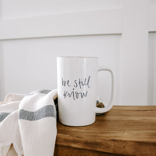 Be Still and Know 16 oz Mug