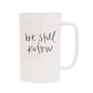 Be Still and Know 16 oz Mug