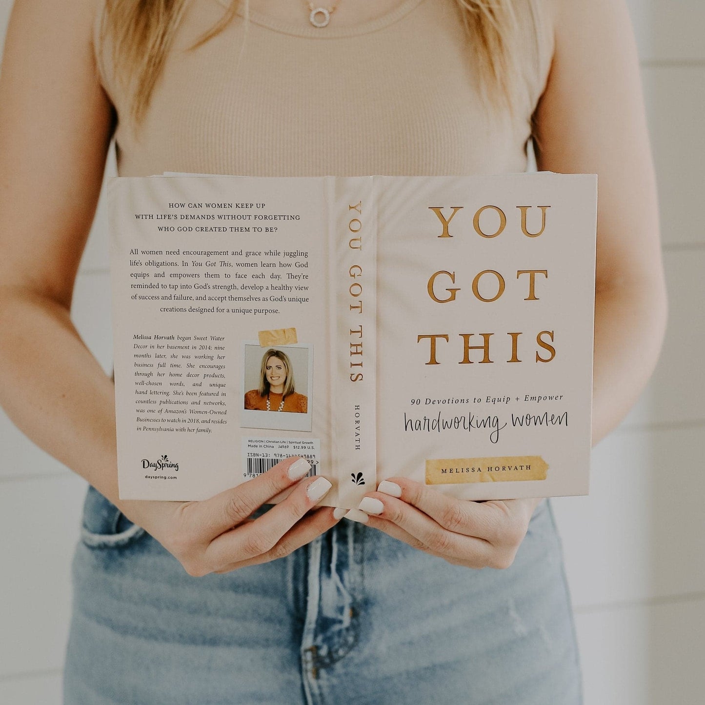 YOU Got This: 90 Devotions to Equip + Uplift Hardworking Women